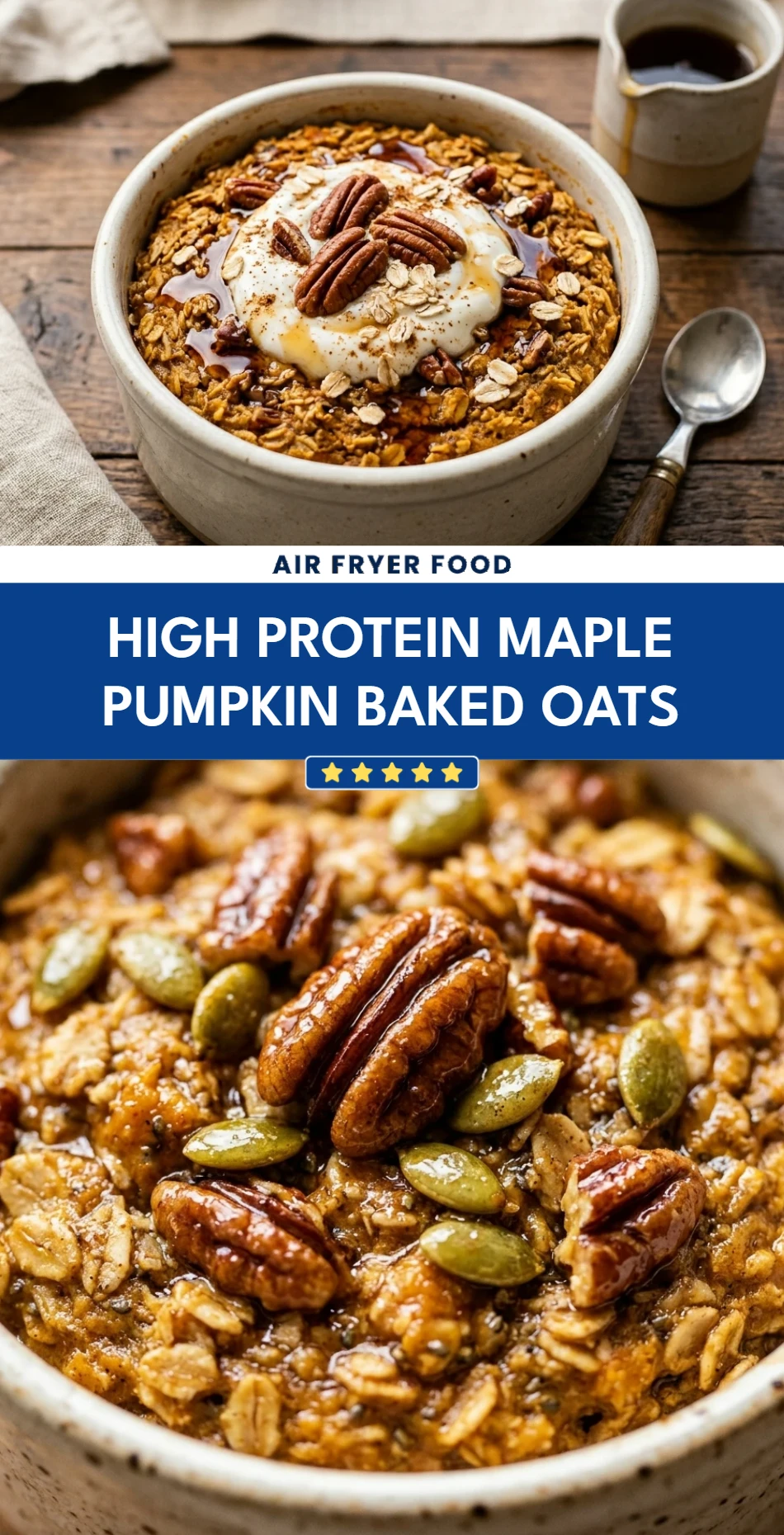 High Protein Maple Pumpkin Baked Oats
