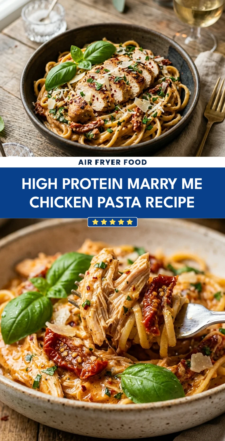 High Protein Marry Me Chicken Pasta Recipe