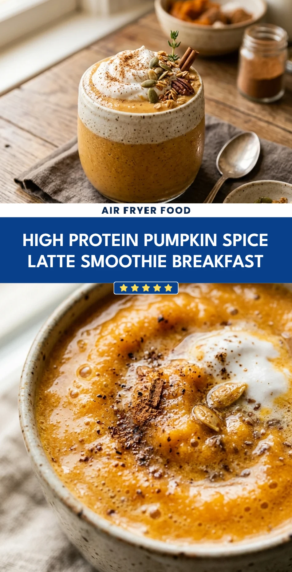High Protein Pumpkin Spice Latte Smoothie Breakfast