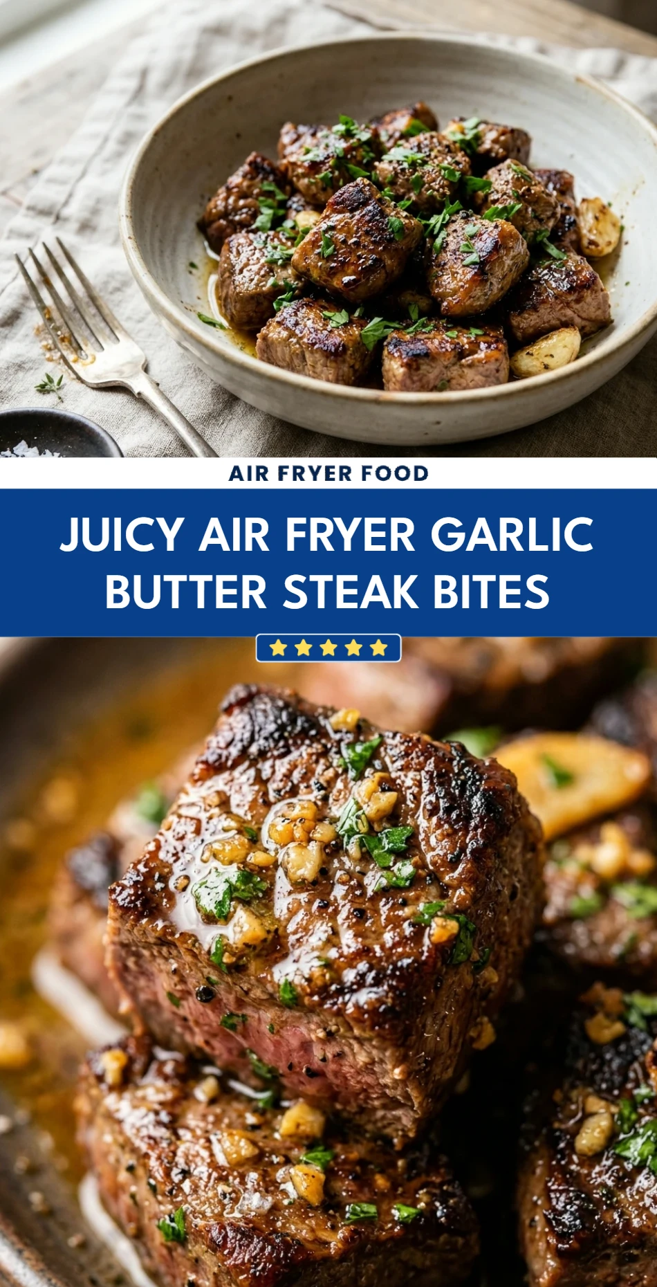 Juicy Air Fryer Garlic Butter Steak Bites