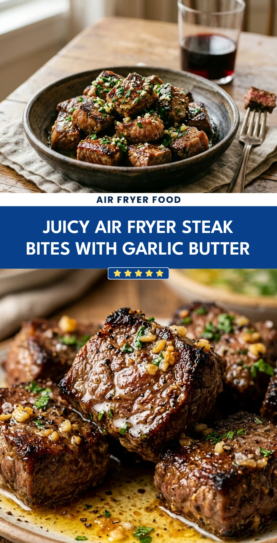 Juicy Air Fryer Steak Bites with Garlic Butter