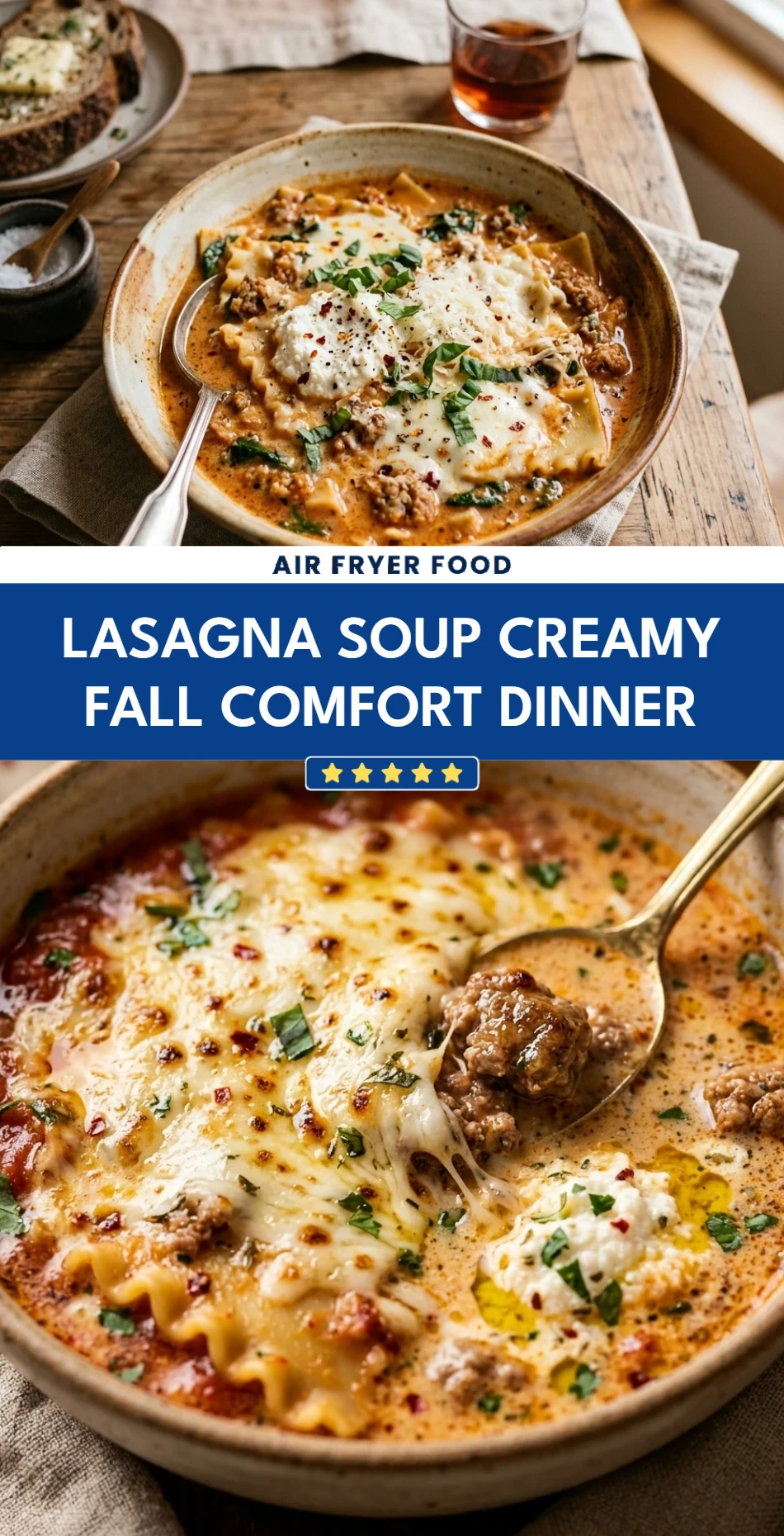 Lasagna Soup Creamy Fall Comfort Dinner
