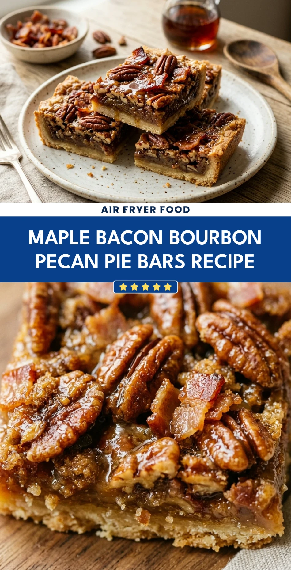 Maple Bacon Bourbon Pecan Pie Bars Recipe