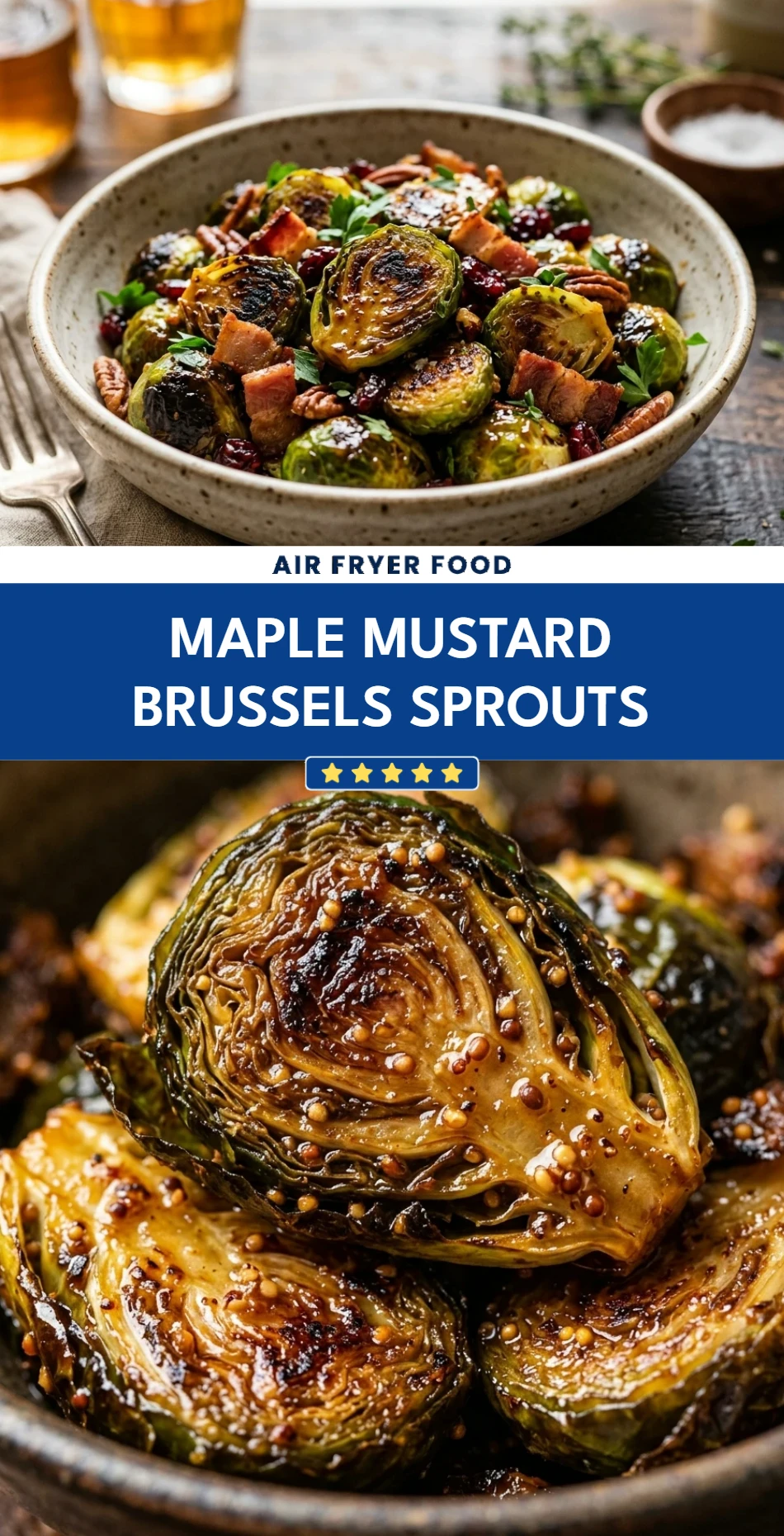 Maple Mustard Brussels Sprouts