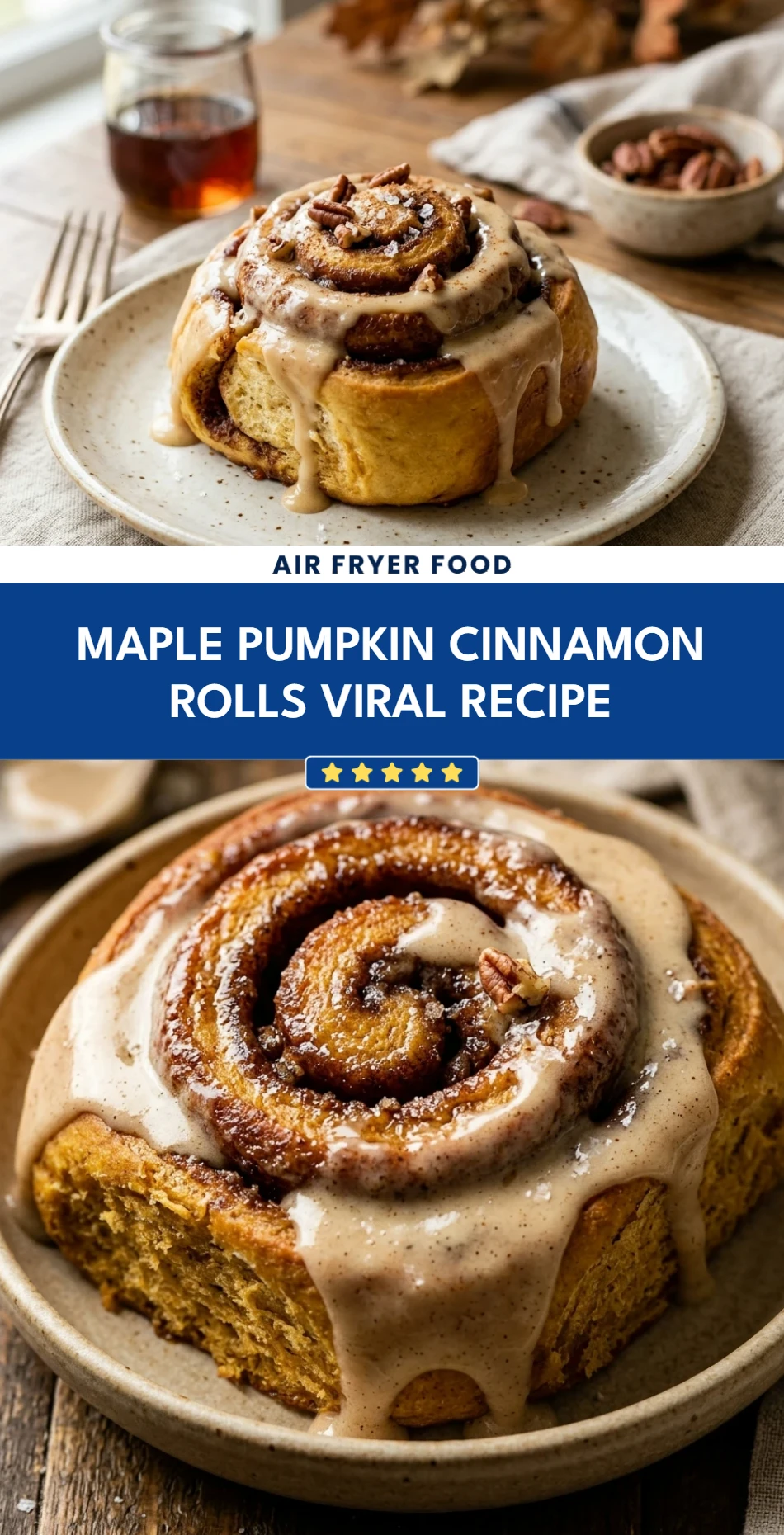 Maple Pumpkin Cinnamon Rolls Viral Recipe