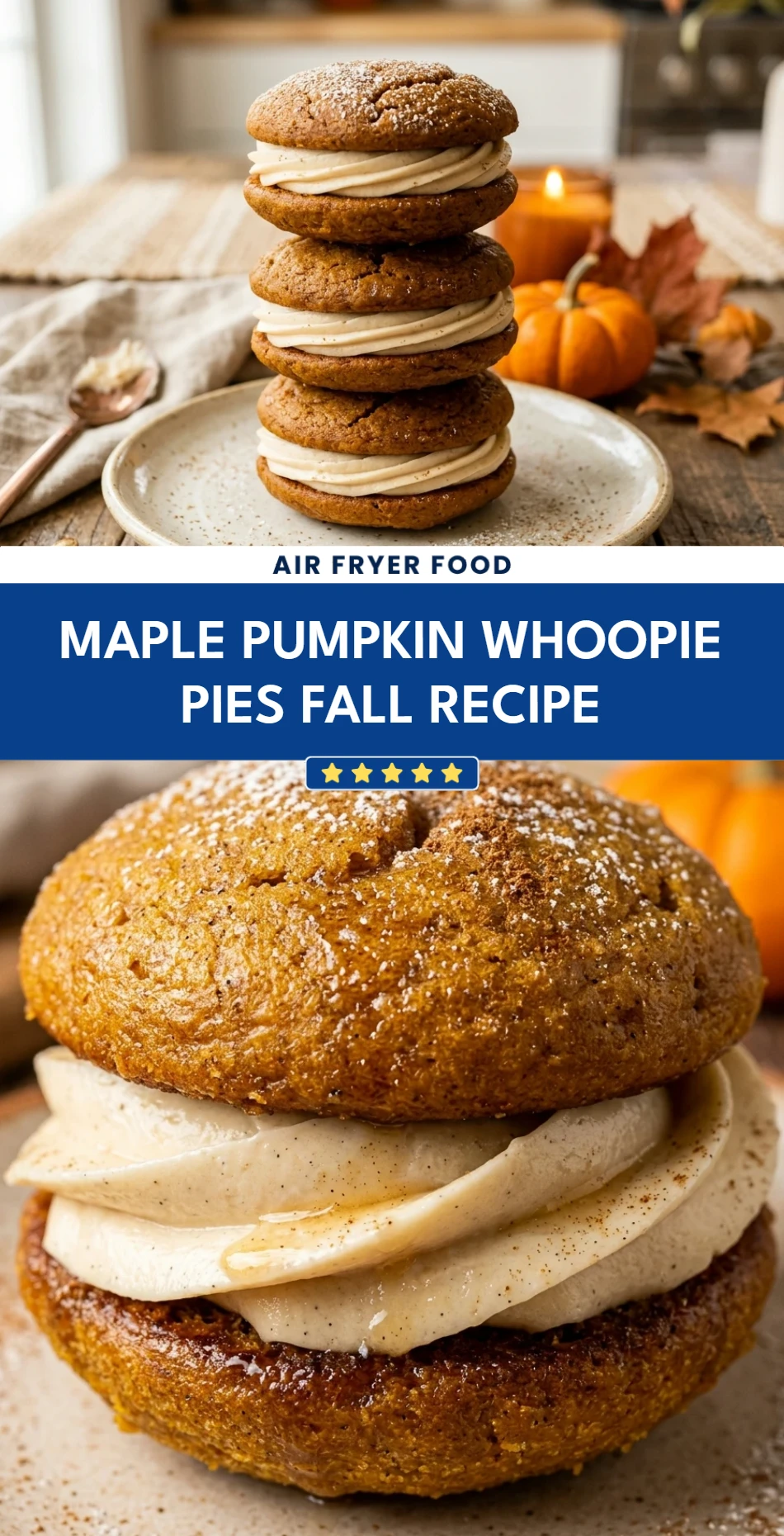 Maple Pumpkin Whoopie Pies Fall Recipe