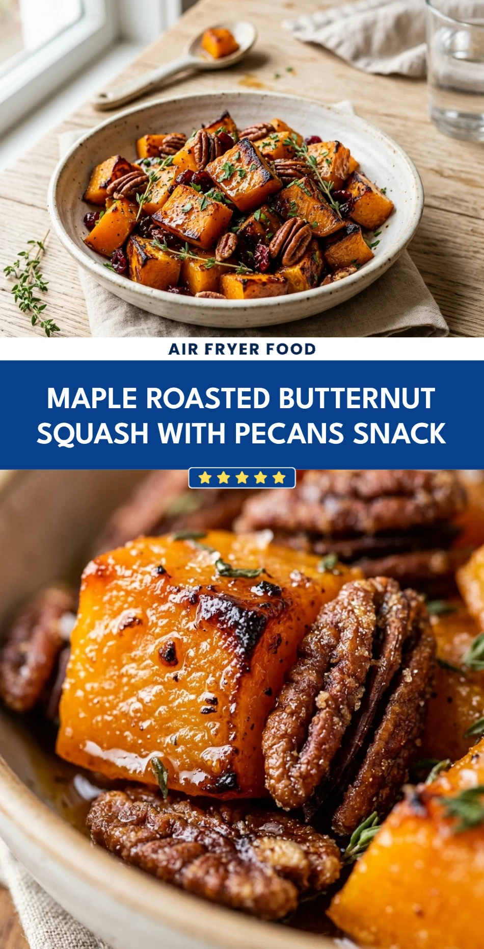 Maple Roasted Butternut Squash With Pecans Snack