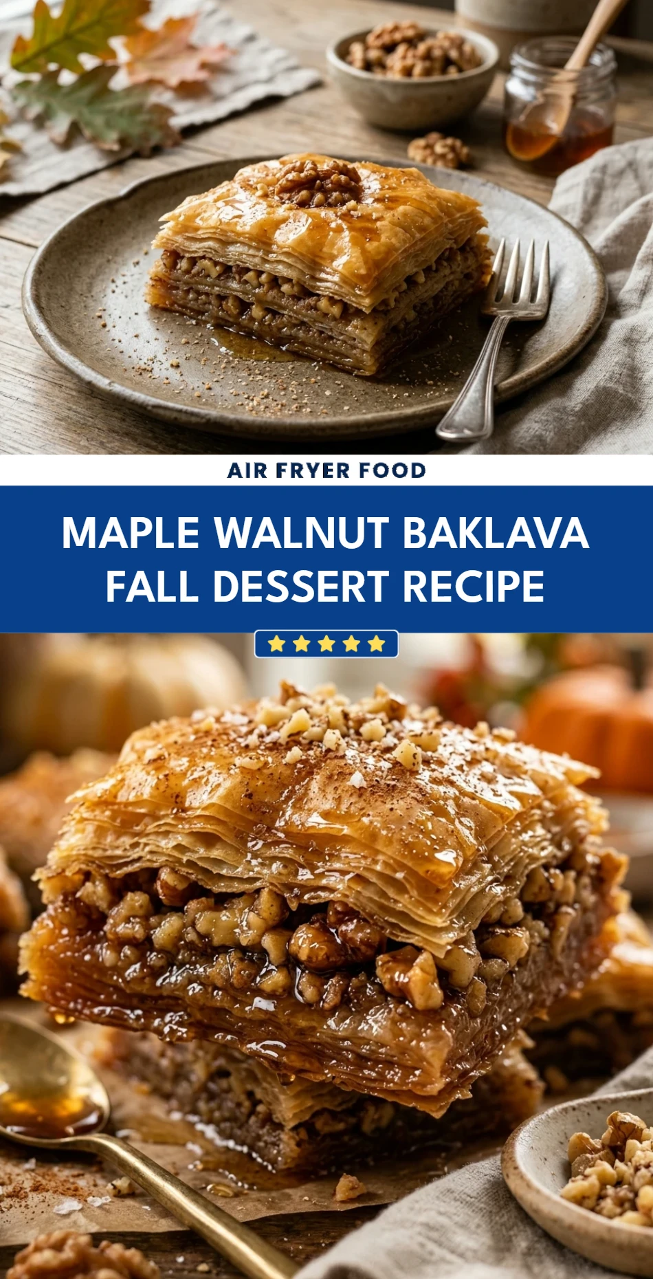 Maple Walnut Baklava Fall Dessert Recipe
