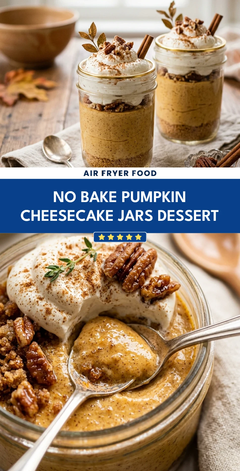 No Bake Pumpkin Cheesecake Jars Dessert