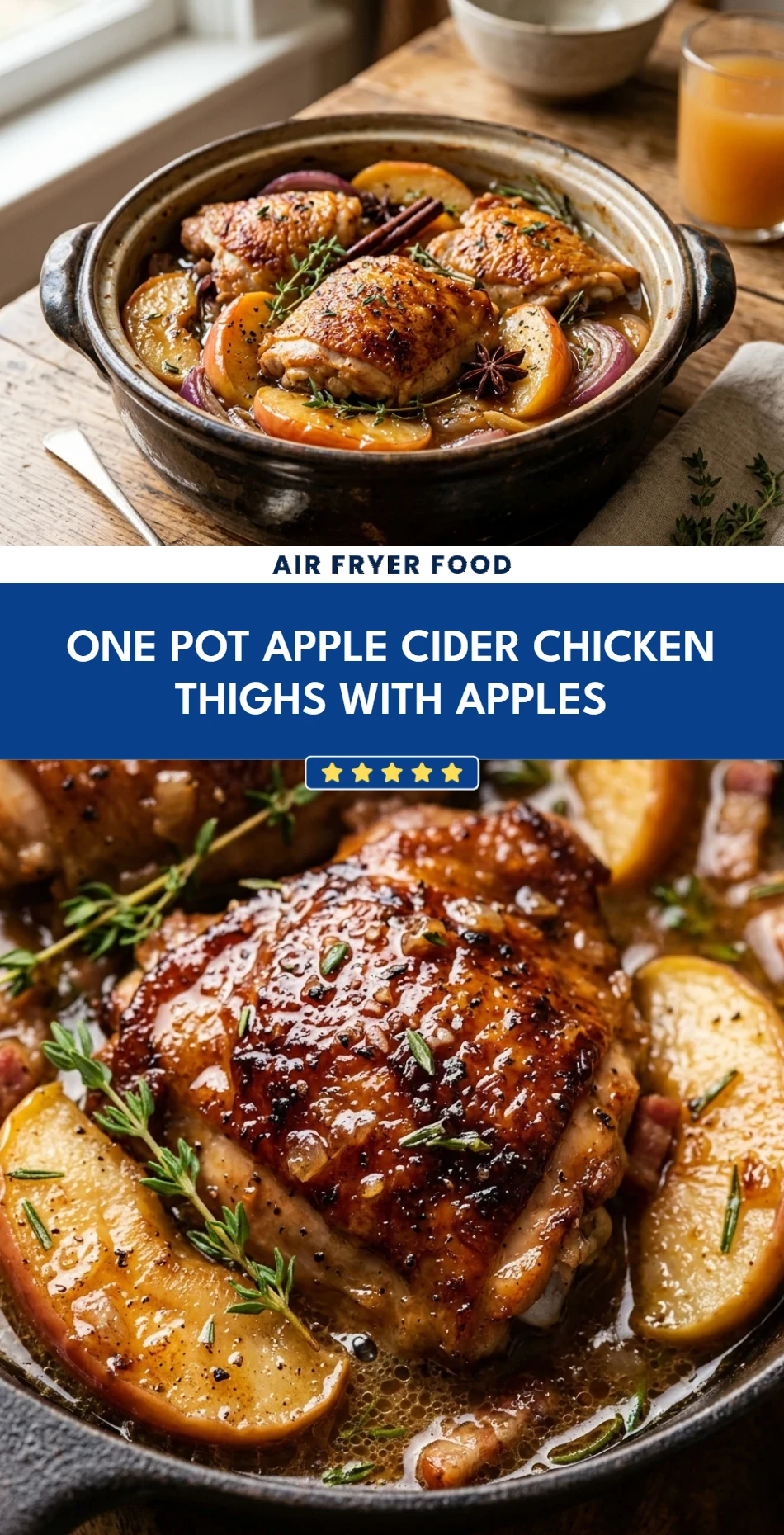 One Pot Apple Cider Chicken Thighs With Apples