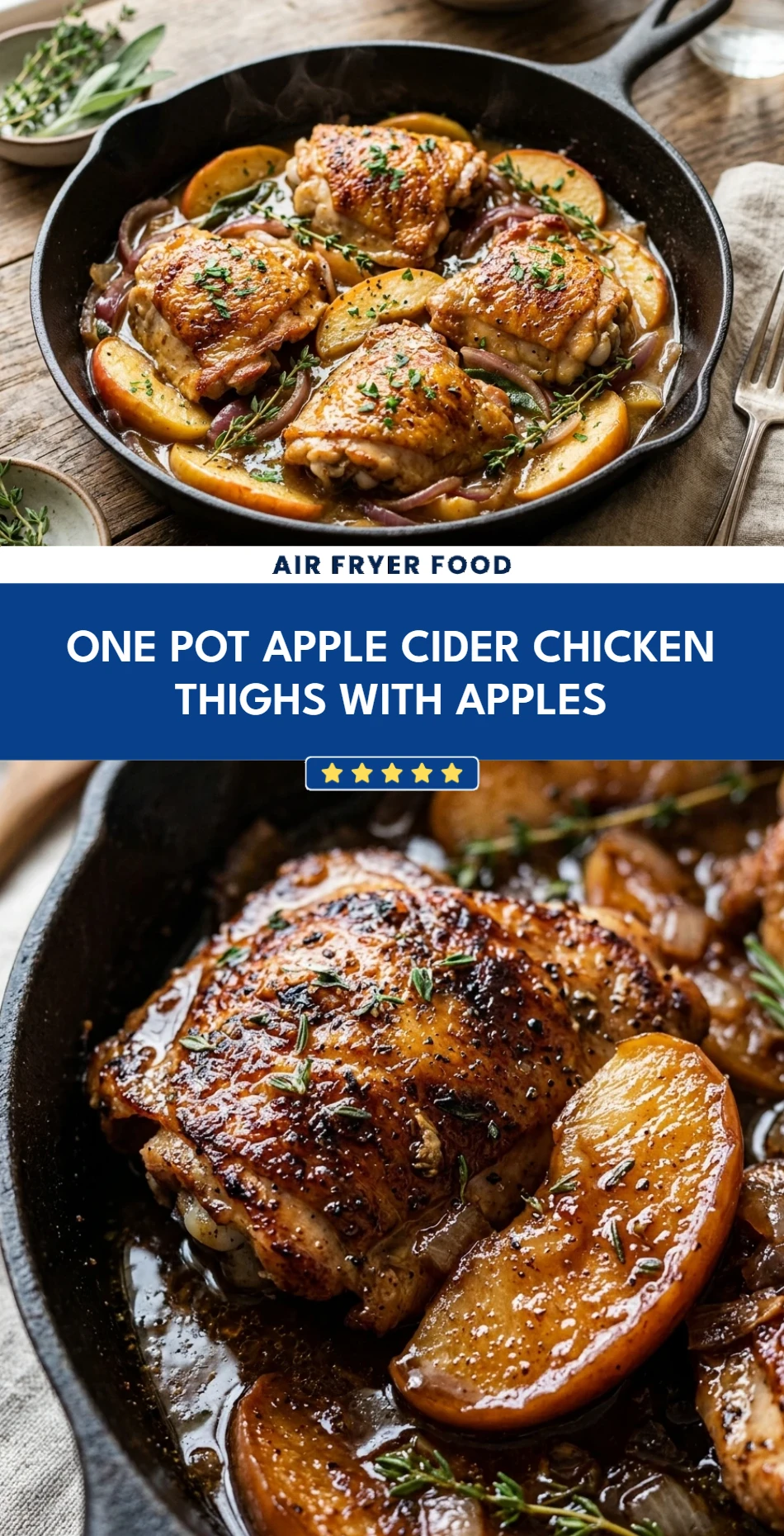 One Pot Apple Cider Chicken Thighs With Apples