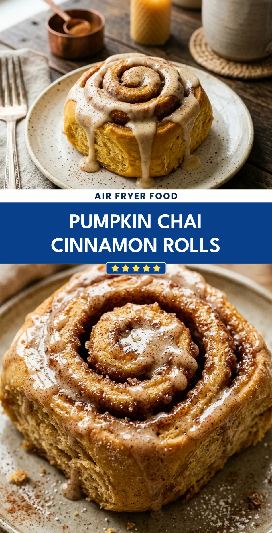 Pumpkin Chai Cinnamon Rolls