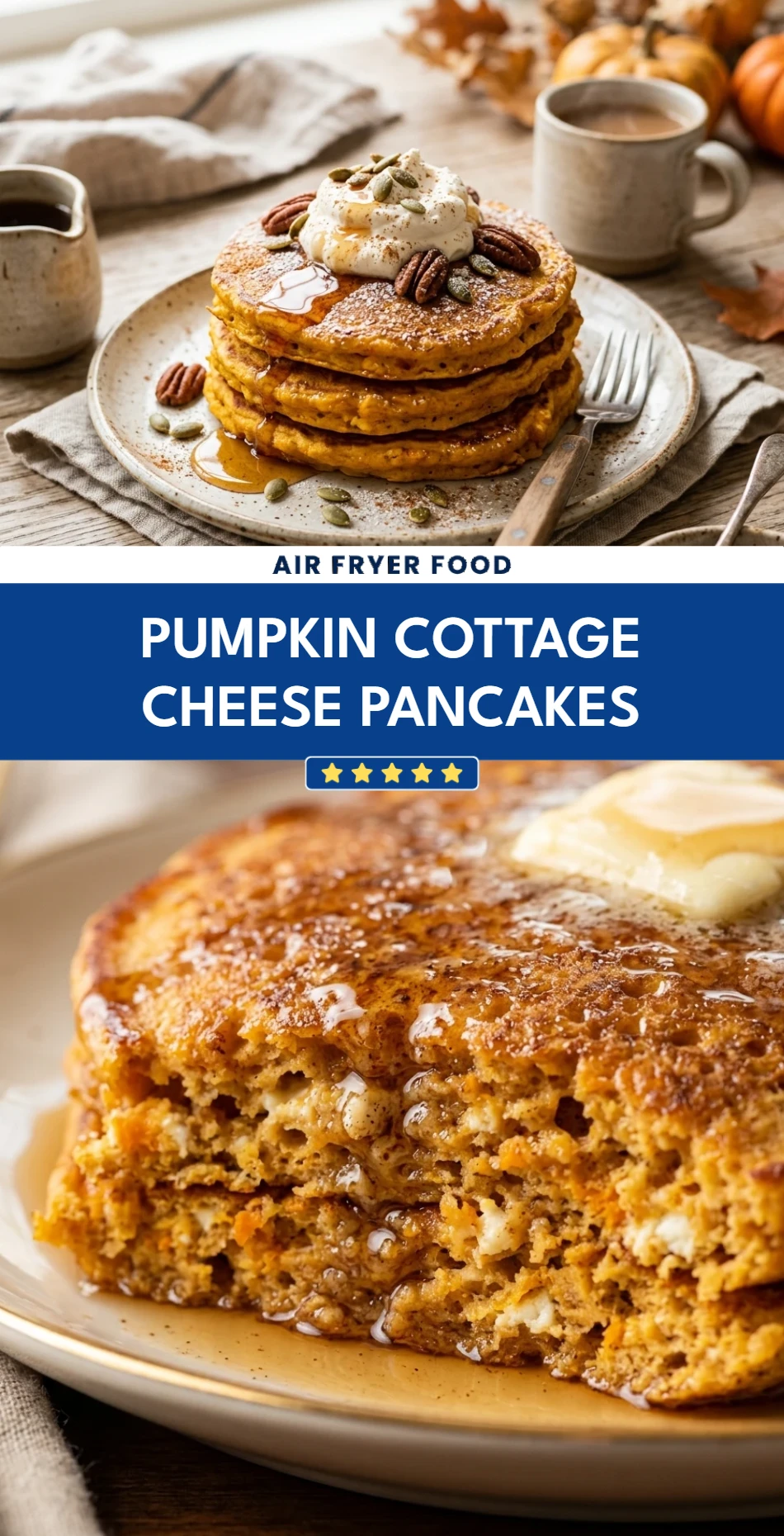Pumpkin Cottage Cheese Pancakes
