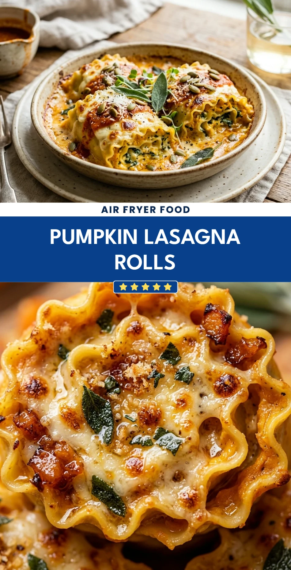 Pumpkin Lasagna Rolls