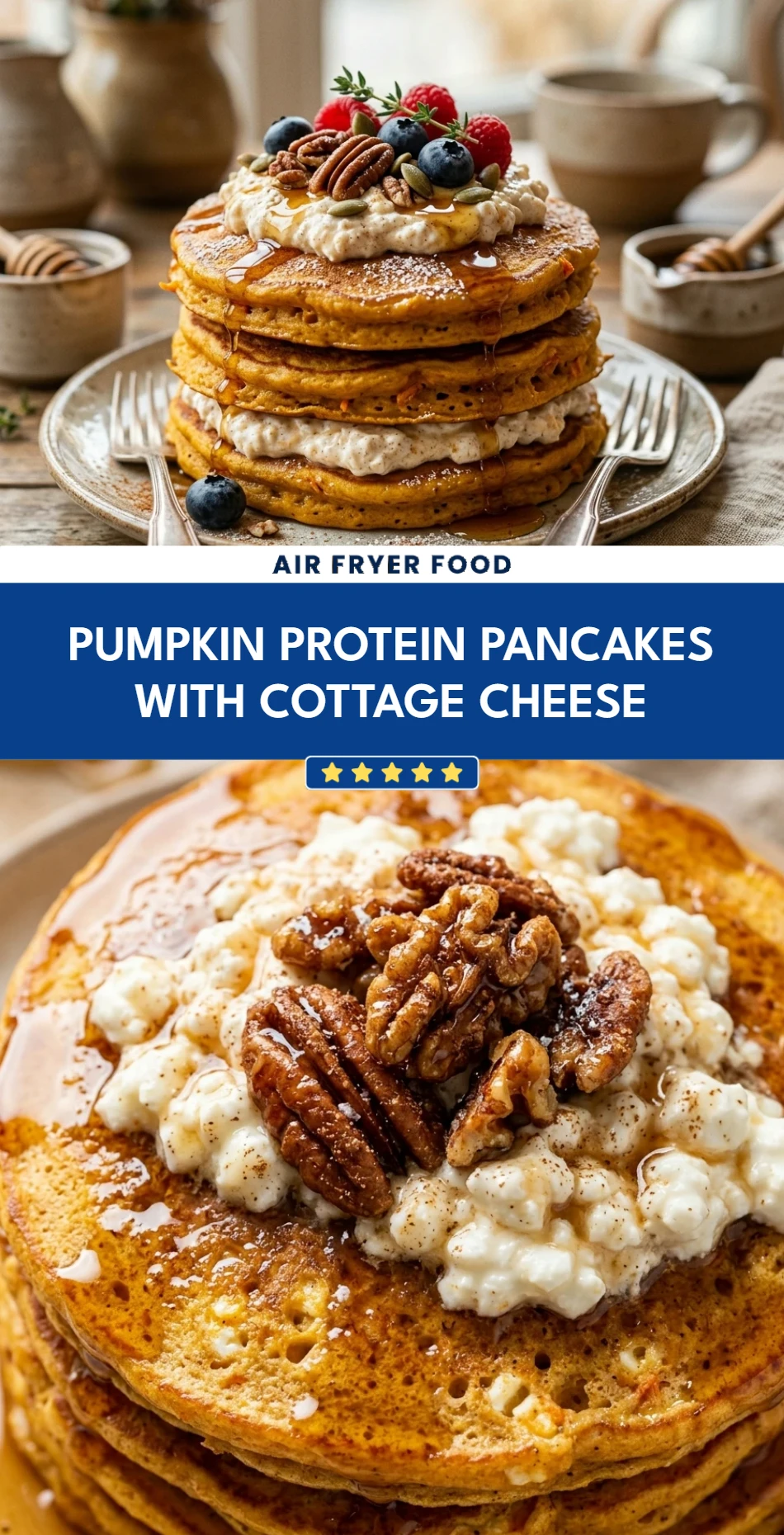 Pumpkin Protein Pancakes With Cottage Cheese