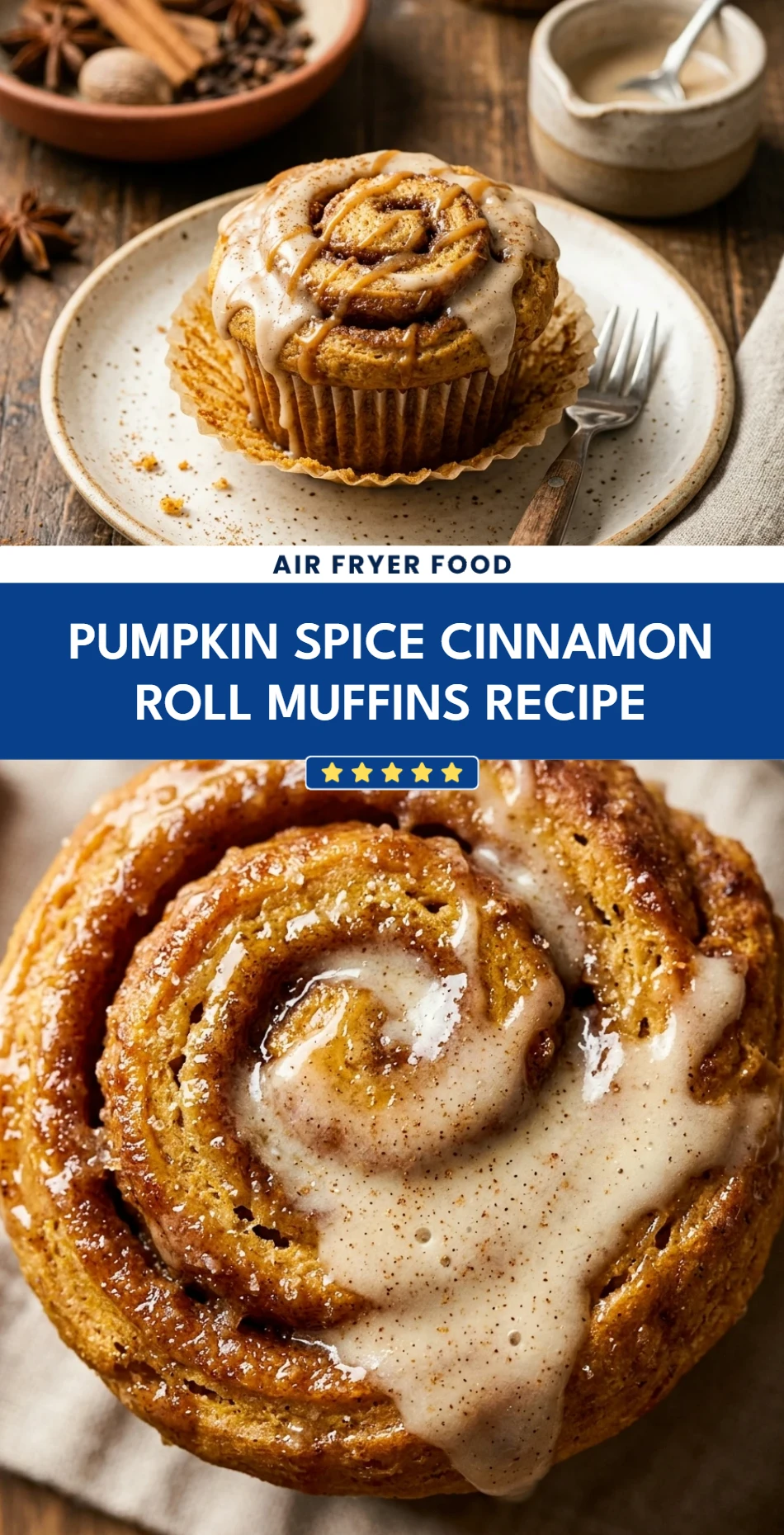 Pumpkin Spice Cinnamon Roll Muffins Recipe