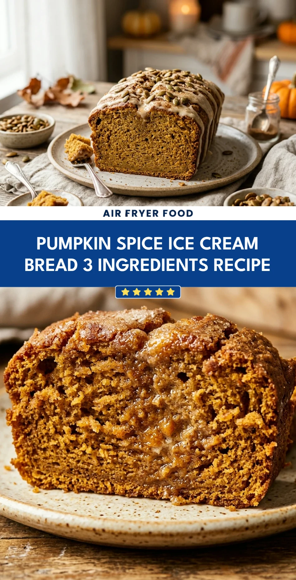 Pumpkin Spice Ice Cream Bread 3 Ingredients Recipe