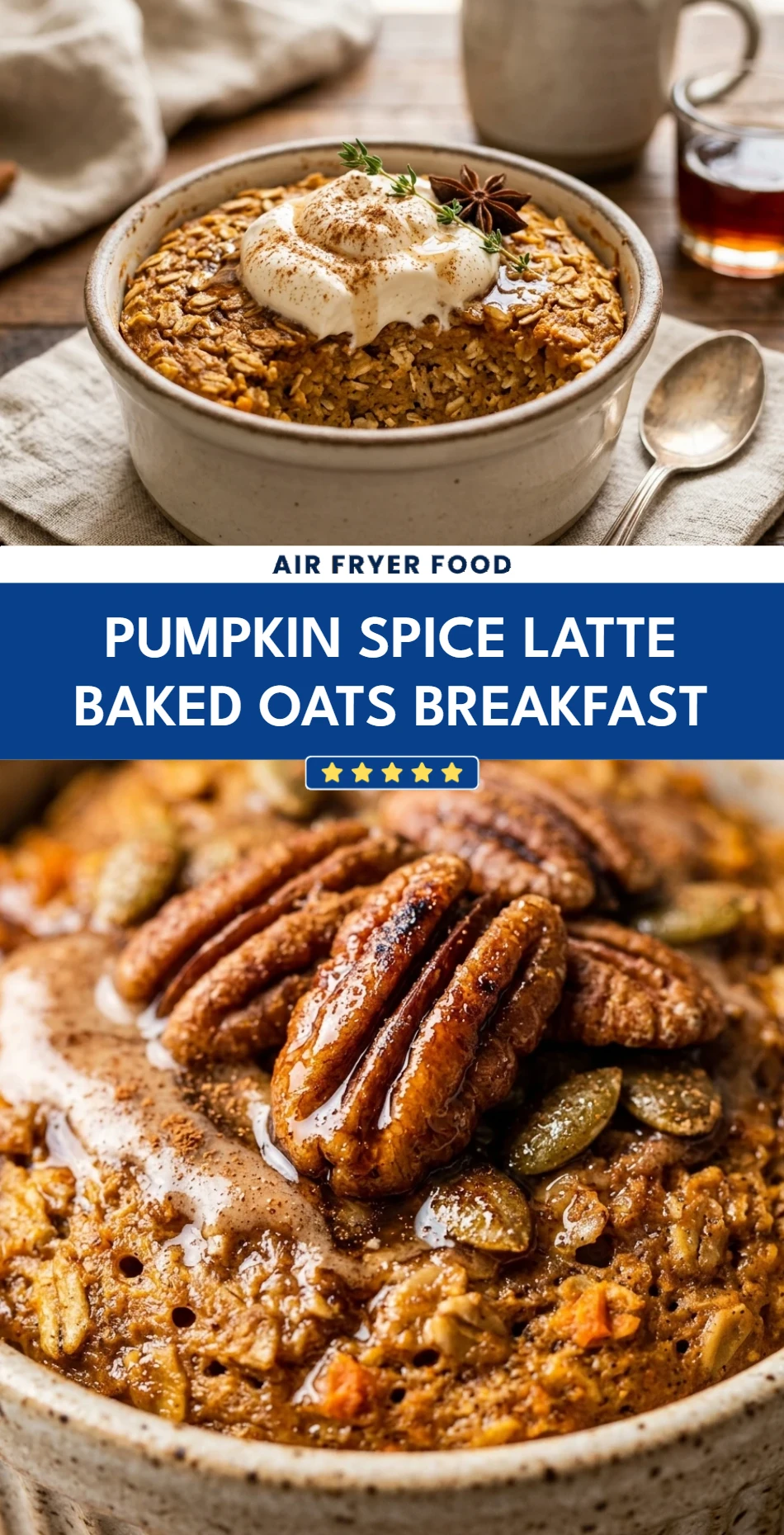 Pumpkin Spice Latte Baked Oats Breakfast
