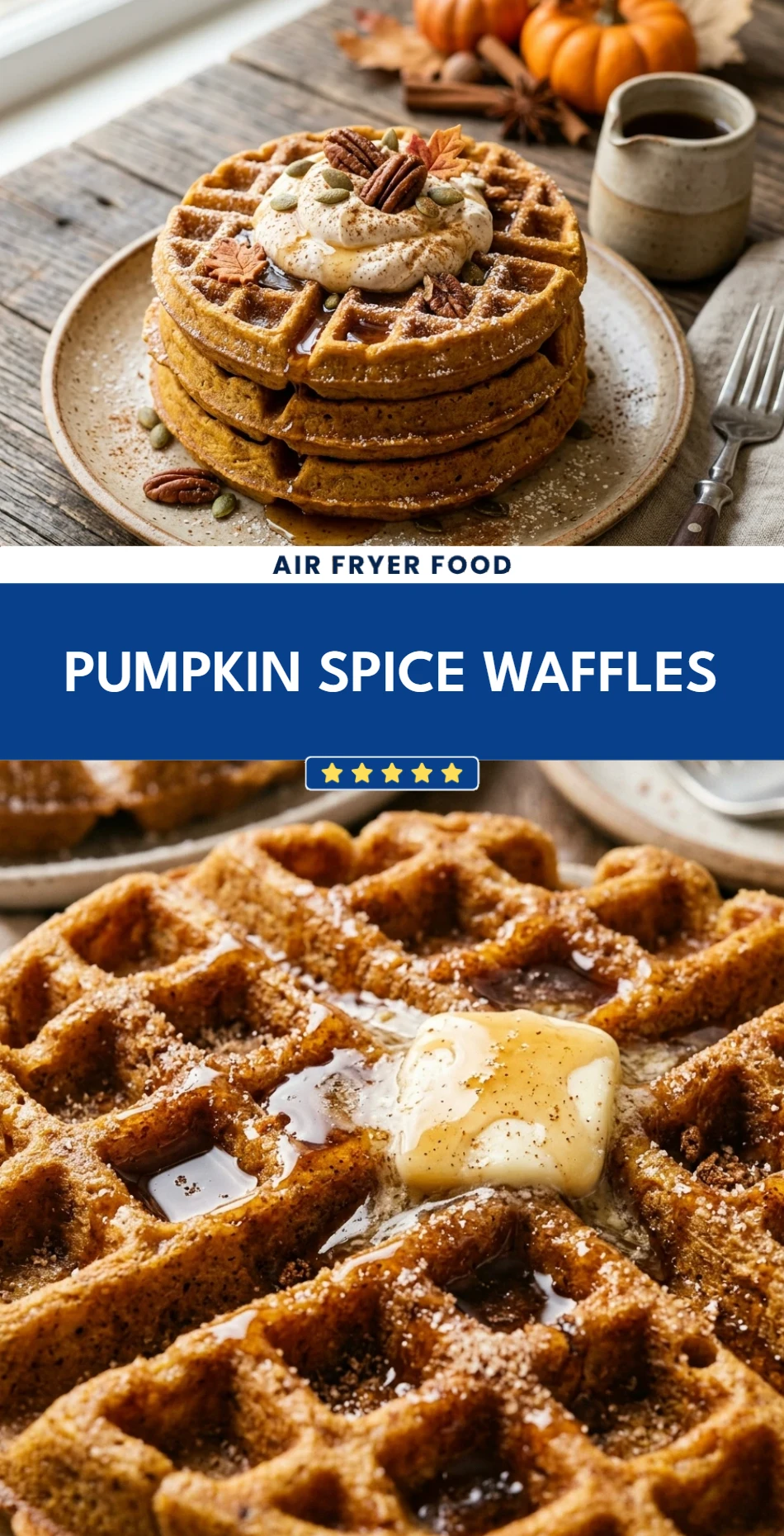 Pumpkin Spice Waffles