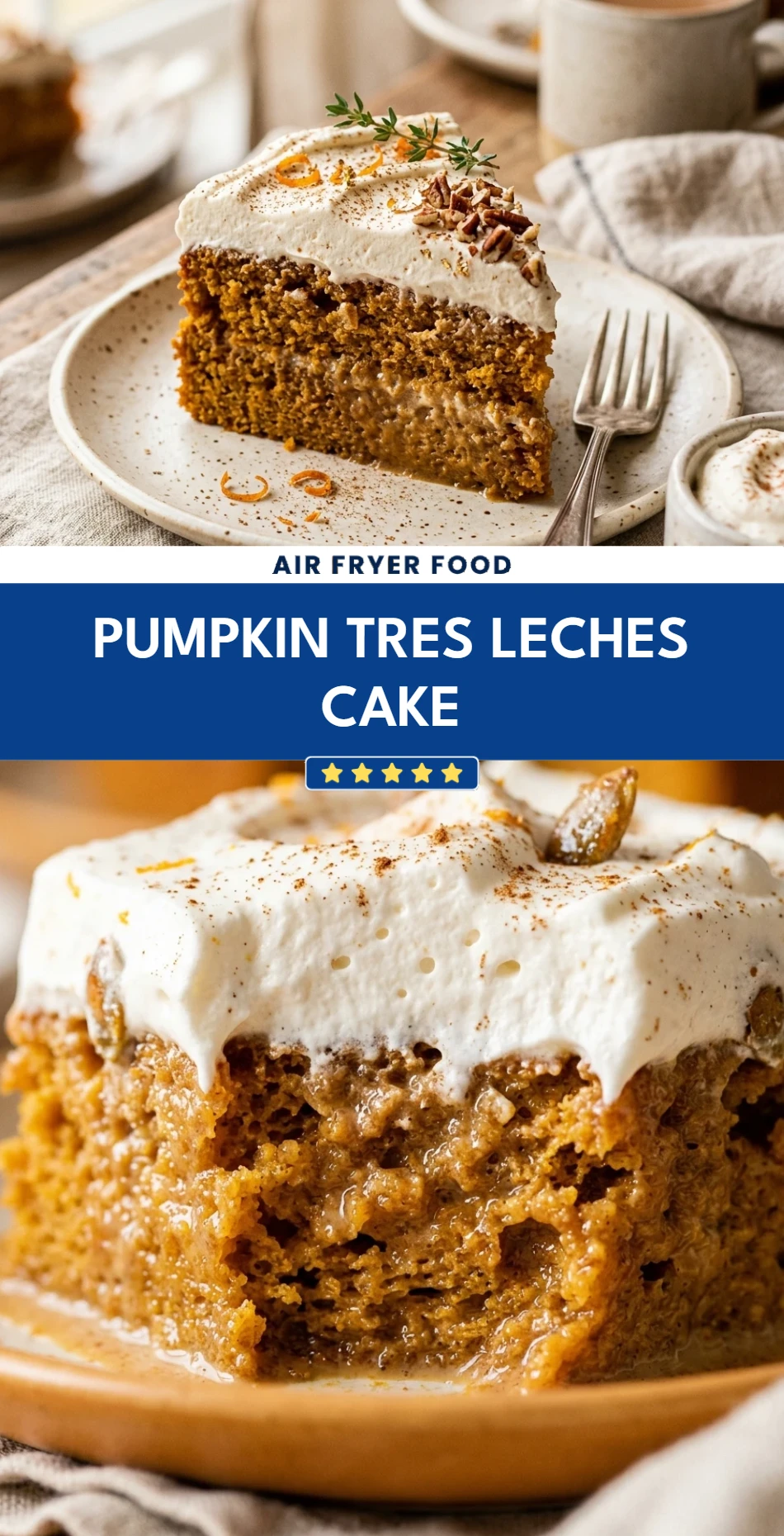 Pumpkin Tres Leches Cake